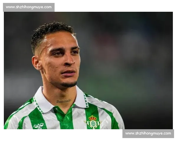 贝蒂斯与曼联洽谈安东尼转会，提出共有所有权方案或成障碍